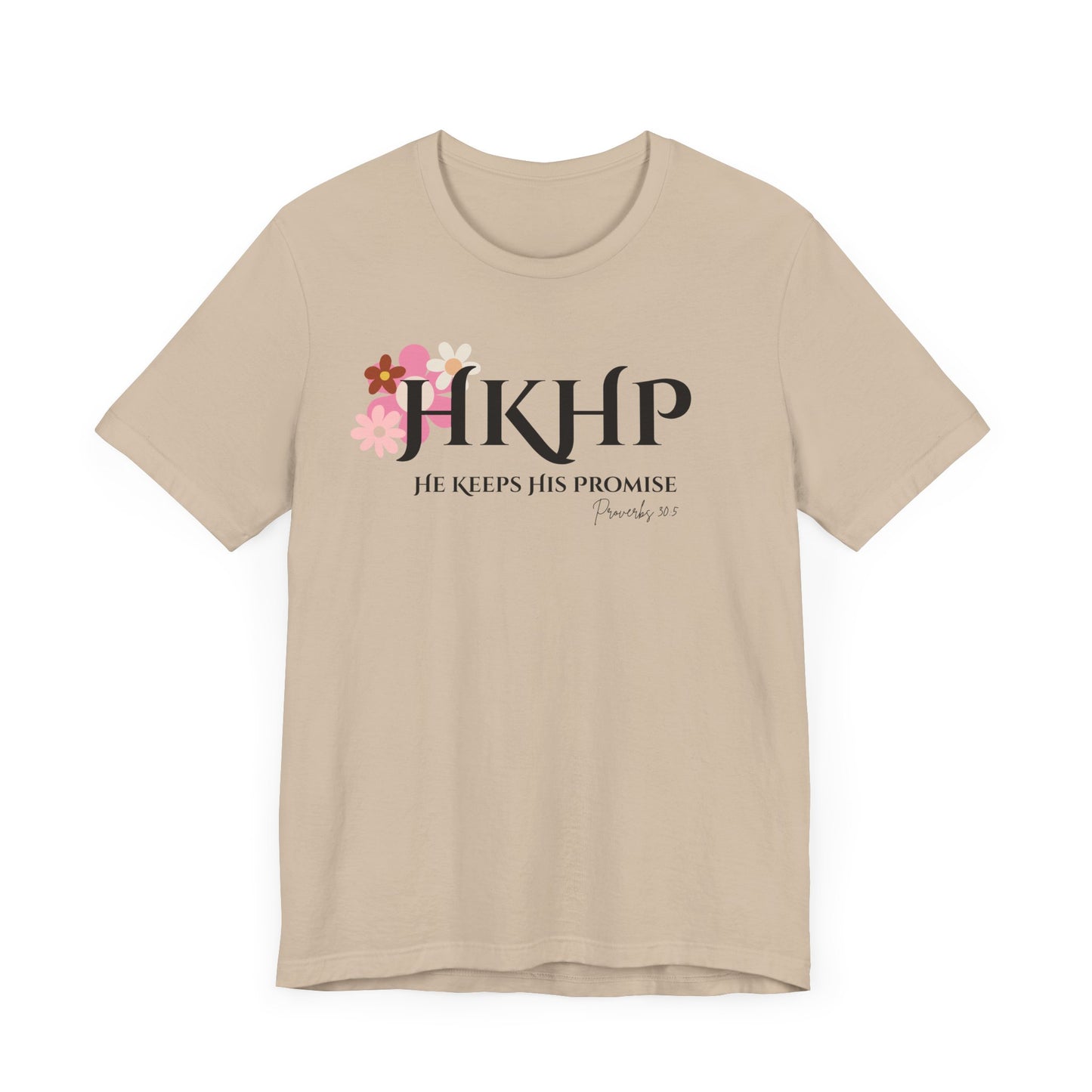 "He Keeps His Promise" Tee Shirt