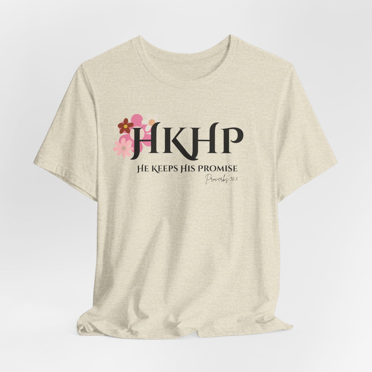 "He Keeps His Promise" Tee Shirt