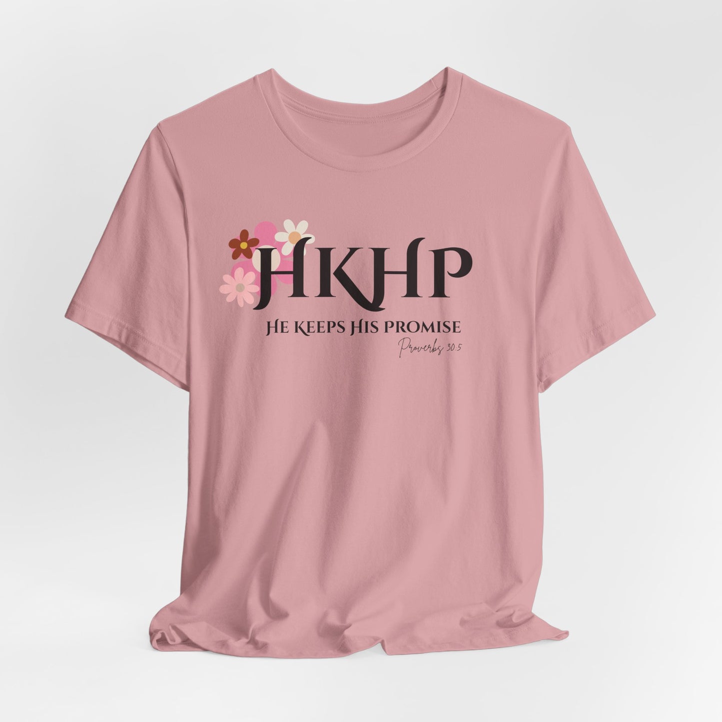 "He Keeps His Promise" Tee Shirt